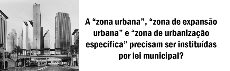 A-zona-urbana-precisam-ser-instituídas-por-lei-municipal