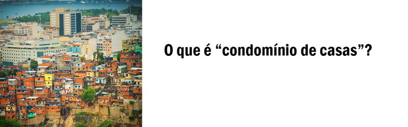 O-que-é-condomínio-de-casas