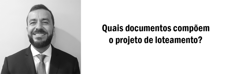 Quais-documentos-compõem-o-projeto-de-loteamento